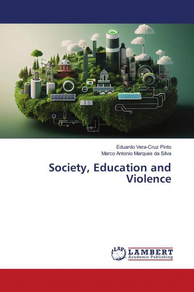 Society Education and Violence