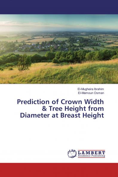 Prediction of Crown Width & Tree Height from Diameter at Breast Height