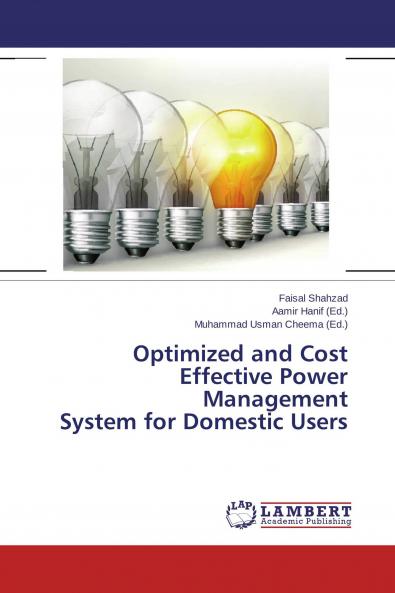 Optimized and Cost Effective Power Management System for Domestic Users