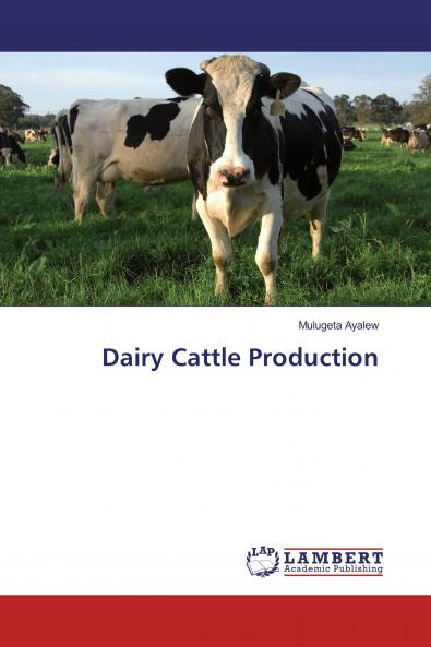 Dairy Cattle Production