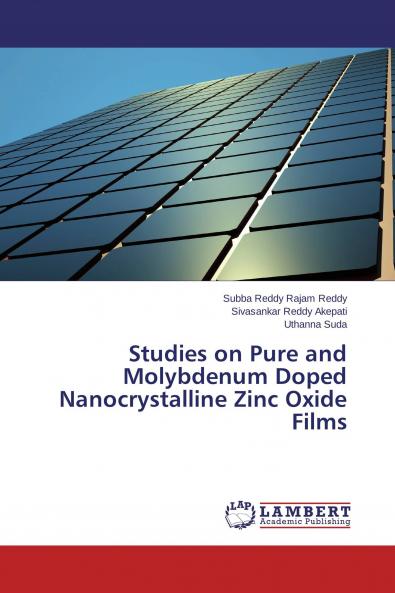 Studies on Pure and Molybdenum Doped Nanocrystalline Zinc Oxide Films