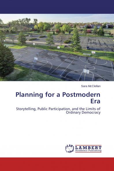 Planning for a Postmodern Era