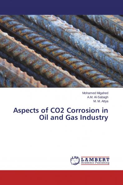 Aspects of CO2 Corrosion in Oil and Gas Industry