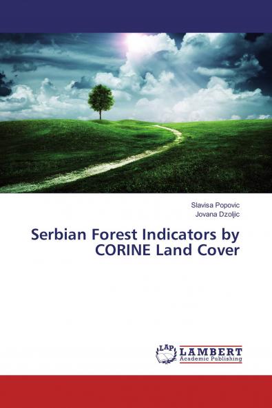 Serbian Forest Indicators by CORINE Land Cover