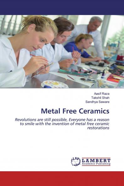 Metal Free Ceramics