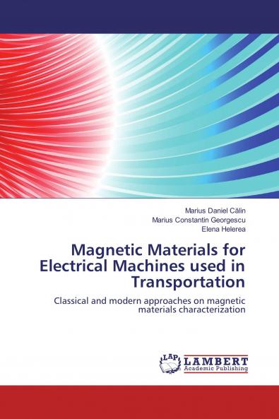 Magnetic Materials for Electrical Machines used in Transportation
