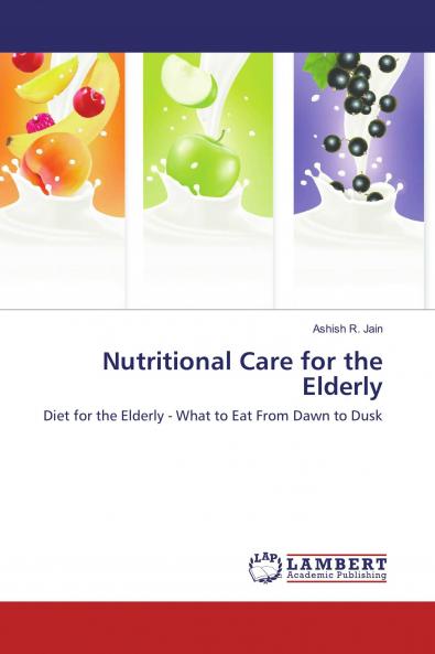 Nutritional Care for the Elderly