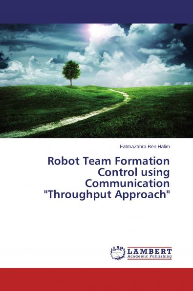 Robot Team Formation Control using Communication Throughput Approach