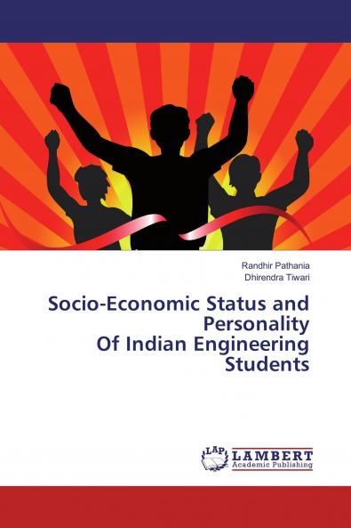 Socio-Economic Status and Personality Of Indian Engineering Students