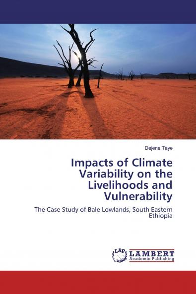 Impacts of Climate Variability on the Livelihoods and Vulnerability