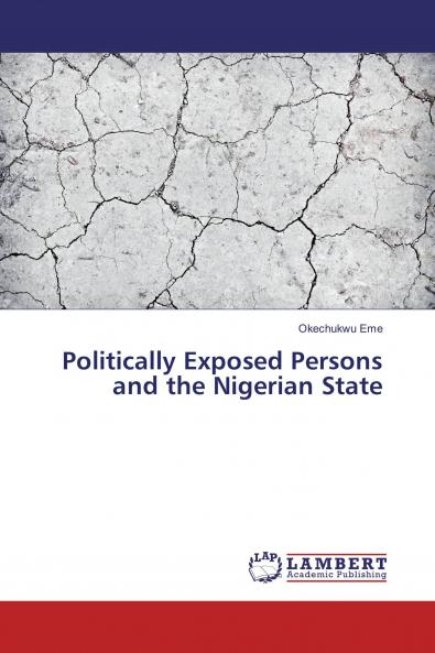 Politically Exposed Persons and the Nigerian State