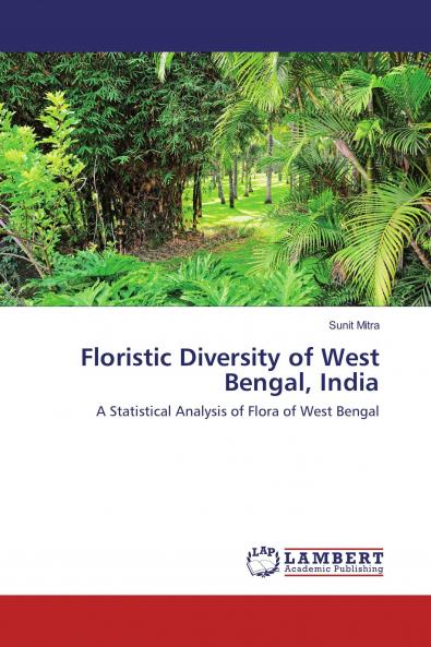 Floristic Diversity of West Bengal India