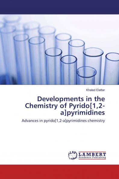 Developments in the Chemistry of Pyrido[12-a]pyrimidines