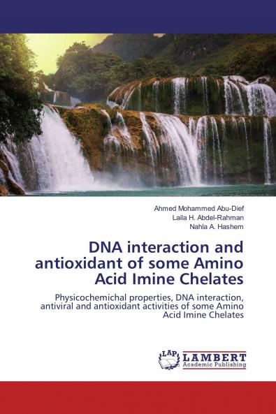 DNA interaction and antioxidant of some Amino Acid Imine Chelates