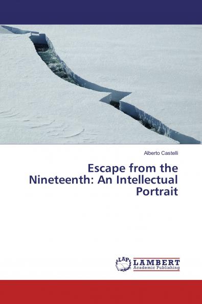 Escape from the Nineteenth