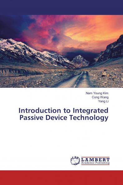 Introduction to Integrated Passive Device Technology