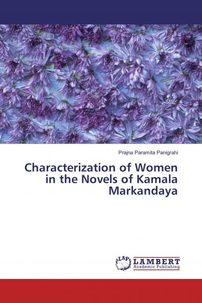 Characterization of Women in the Novels of Kamala Markandaya