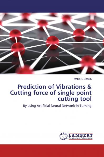 Prediction of Vibrations & Cutting force of single point cutting tool