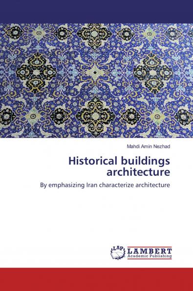 Historical buildings architecture