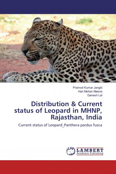Distribution & Current status of Leopard in MHNP Rajasthan India