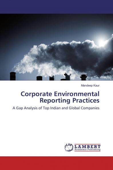 Corporate Environmental Reporting Practices