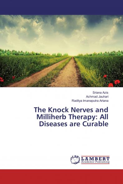 The Knock Nerves and Milliherb Therapy