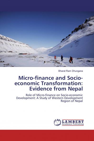 Micro-finance and Socio-economic Transformation: Evidence from Nepal