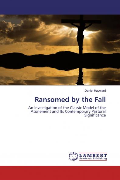 Ransomed by the Fall