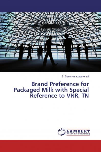 Brand Preference for Packaged Milk with Special Reference to VNR TN