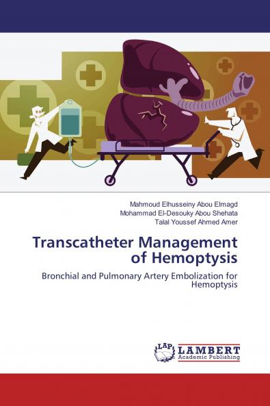 Transcatheter Management of Hemoptysis