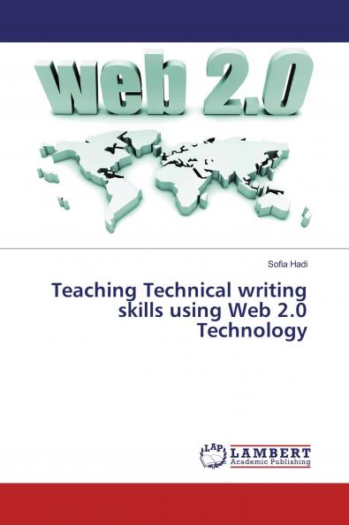 Teaching Technical writing skills using Web 2.0 Technology