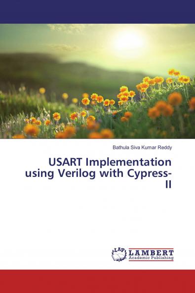 USART Implementation using Verilog with Cypress-II
