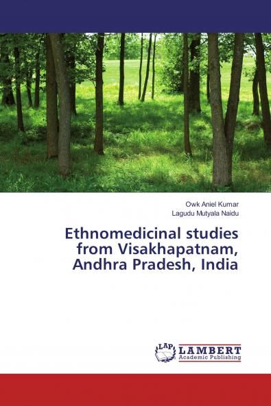 Ethnomedicinal studies from Visakhapatnam Andhra Pradesh India