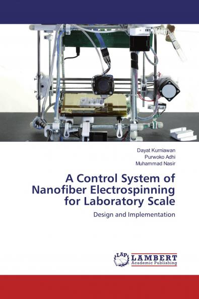 A Control System of Nanofiber Electrospinning for Laboratory Scale