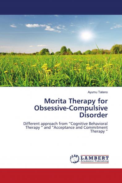 Morita Therapy for Obsessive-Compulsive Disorder