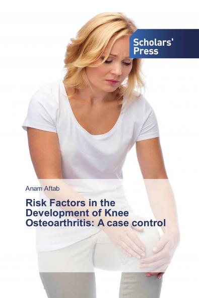 Risk Factors in the Development of Knee Osteoarthritis
