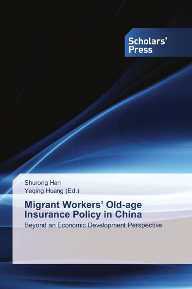Migrant Workers��� Old-age Insurance Policy in China