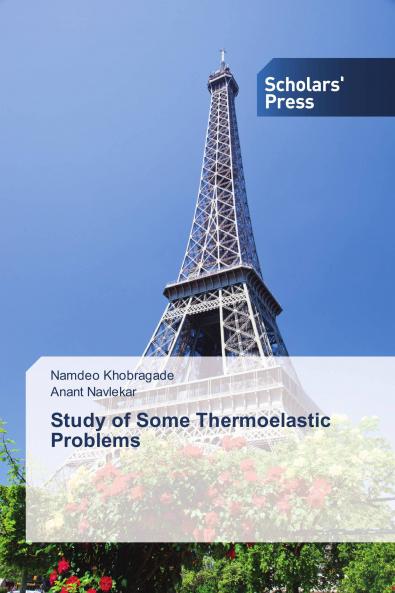 Study of Some Thermoelastic Problems