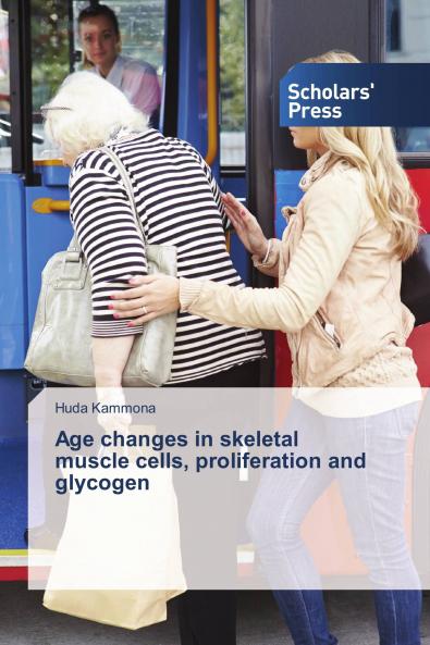 Age changes in skeletal muscle cells proliferation and glycogen