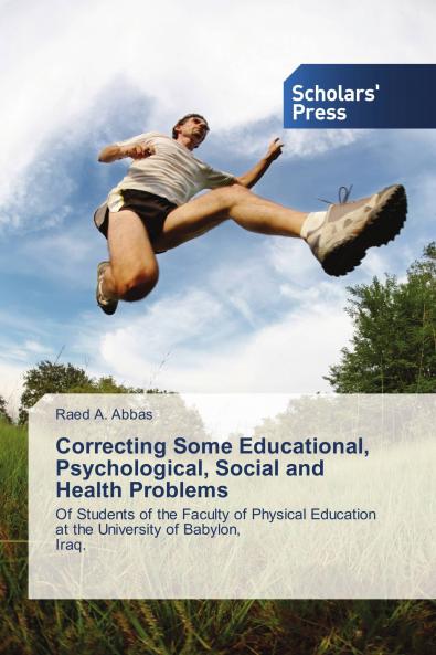 Correcting Some Educational Psychological Social and Health Problems