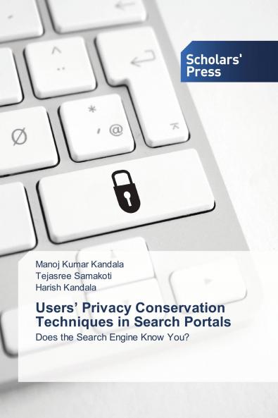 Users��� Privacy Conservation Techniques in Search Portals