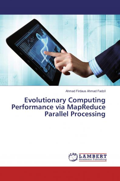 Evolutionary Computing Performance via MapReduce Parallel Processing