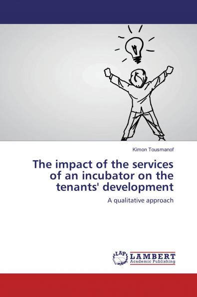 The impact of the services of an incubator on the tenants' development