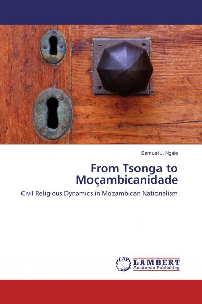 From Tsonga to Mo��ambicanidade