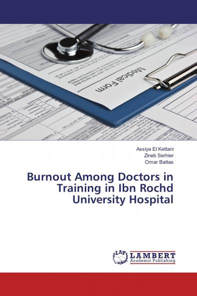 Burnout Among Doctors in Training in Ibn Rochd University Hospital