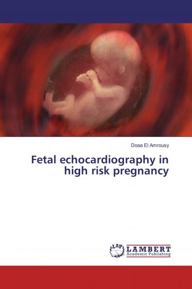 Fetal echocardiography in high risk pregnancy