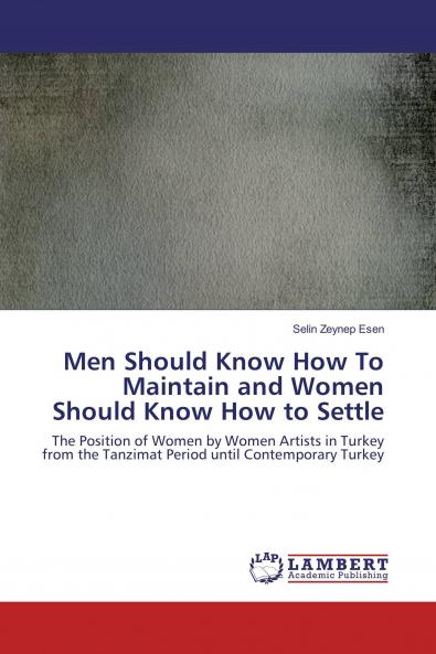 Men Should Know How To Maintain and Women Should Know How to Settle