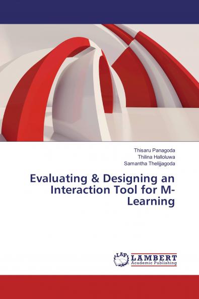 Evaluating & Designing an Interaction Tool for M-Learning