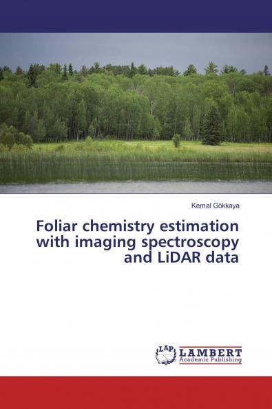 Foliar chemistry estimation with imaging spectroscopy and LiDAR data