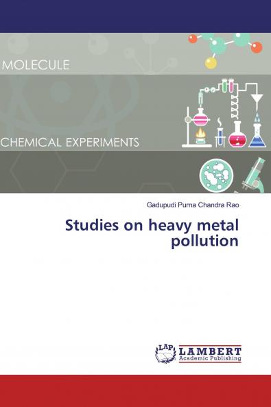 Studies on heavy metal pollution
